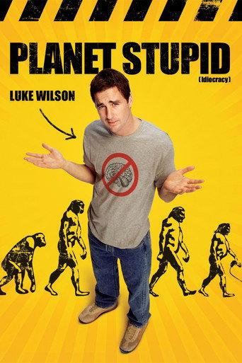 Idiocracy