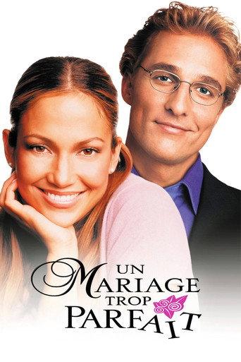 Un Mariage trop parfait