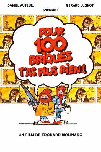 Pour 100 briques t'as plus rien...