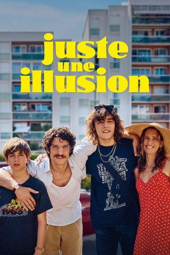 Juste une illusion